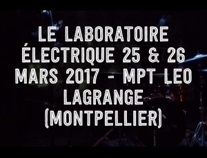 LABORATOIRE ELECTRIQUE (Teaser)